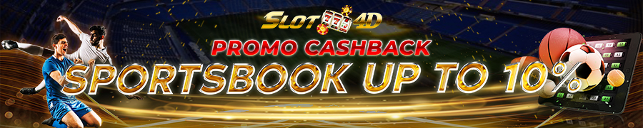 CASHBACK SPORTBOOK SLOT4D